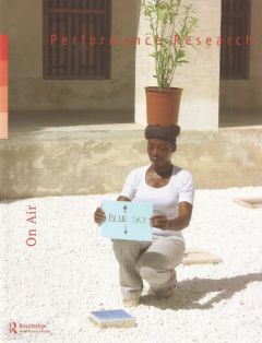 Front cover of Performance Research: Volume 26 Issue 7 - On Air